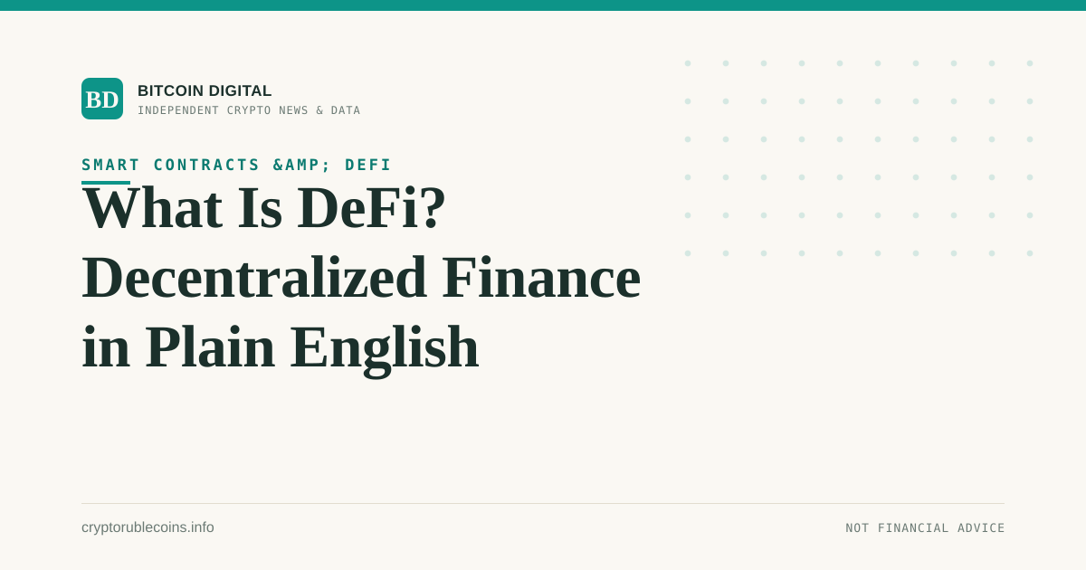 What Is DeFi? Decentralized Finance in Plain English