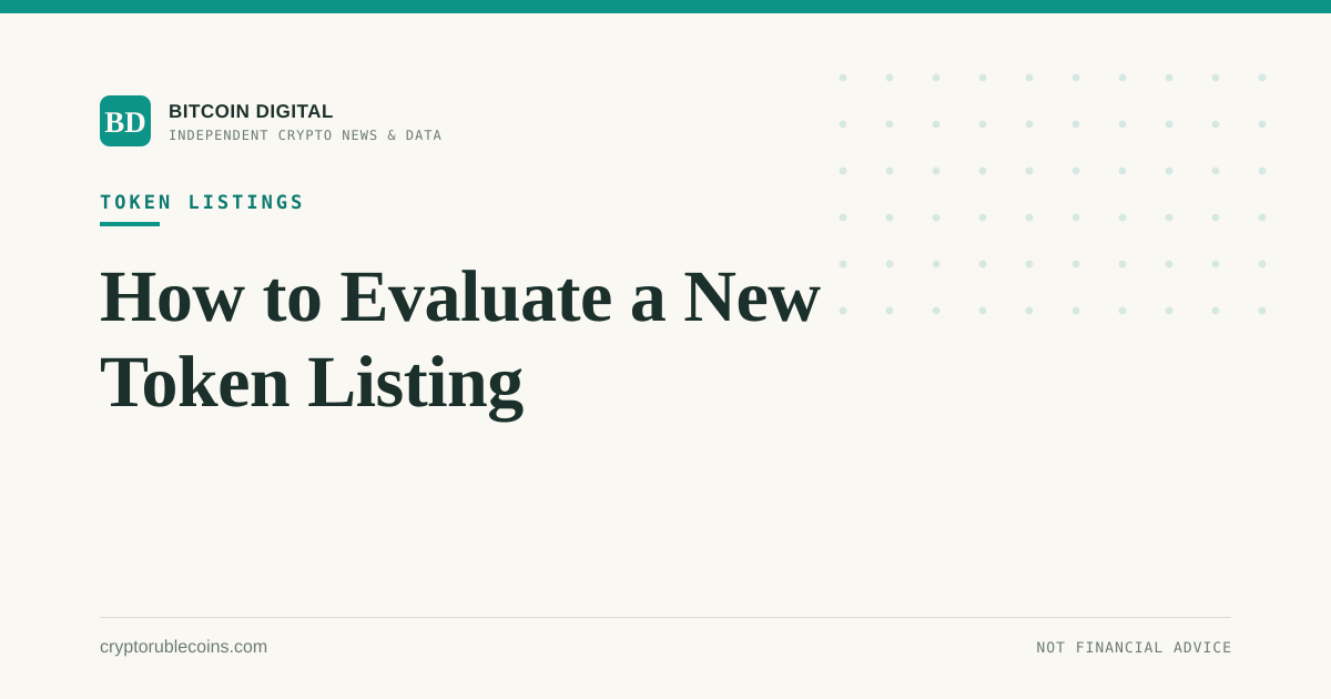 How to Evaluate a New Token Listing