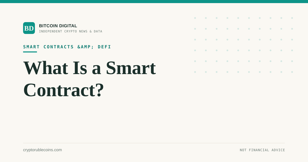 What Is a Smart Contract?