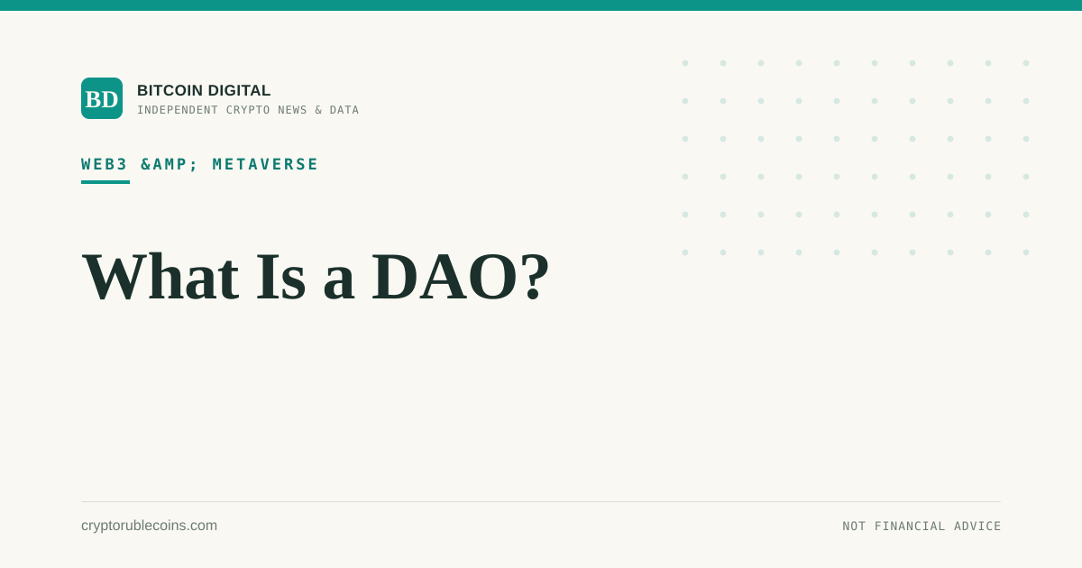 What Is a DAO?