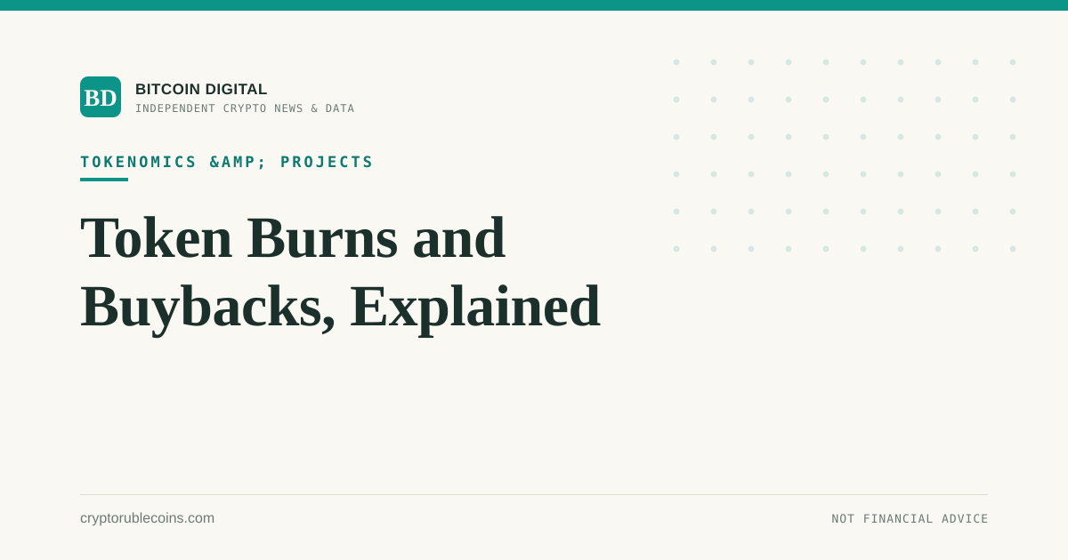Token Burns and Buybacks, Explained