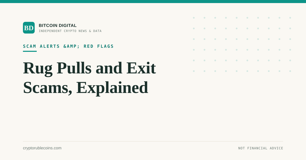 Rug Pulls and Exit Scams, Explained