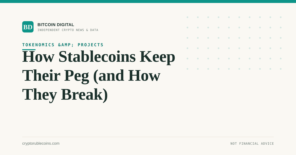 How Stablecoins Keep Their Peg (and How They Break)