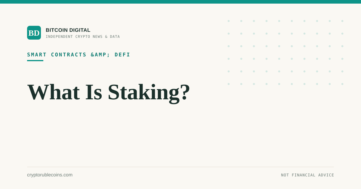 What Is Staking?